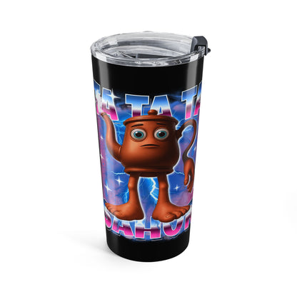 Ta Ta Ta Sahur Italian Brainrot Tumbler 20oz