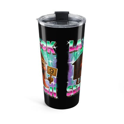 La Esok Sekolah Italian Brainrot Tumbler 20oz