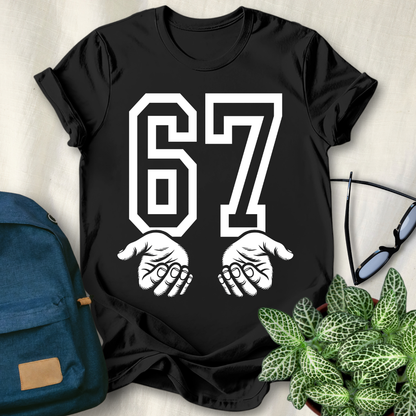 67 Hands Funny Meme T-Shirt