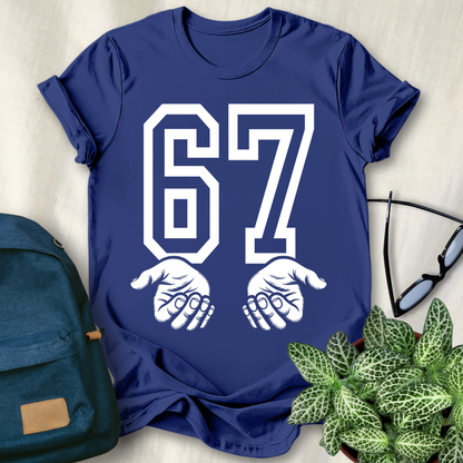 67 Hands Funny Meme T-Shirt