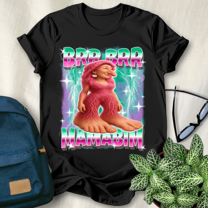 Brr Brr Mamabim Italian Brainrot T-Shirt