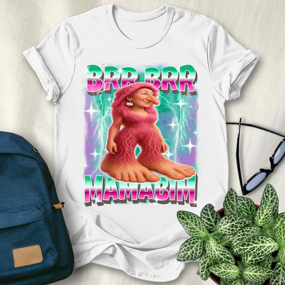 Brr Brr Mamabim Italian Brainrot T-Shirt