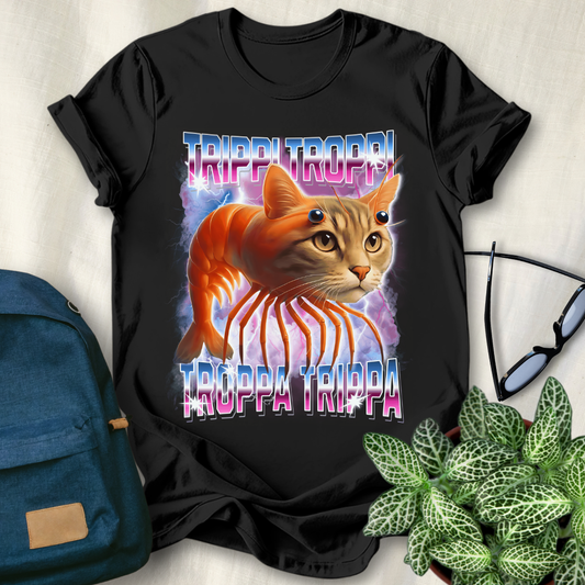 Trippi Troppi Troppa Trippa Italian Brainrot T-Shirt