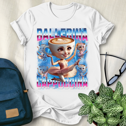 Ballerina Cappuccina Italian Brainrot T-Shirt
