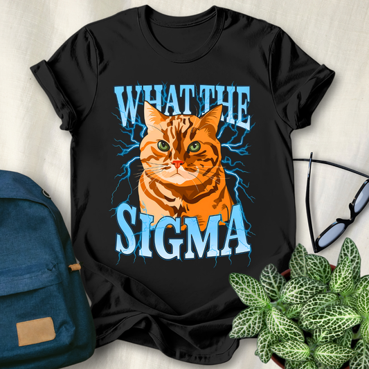 What The Sigma Cat T-Shirt